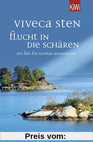 Flucht in die Schären: Ein Fall für Thomas Andreasson (Thomas Andreasson ermittelt, Band 9)